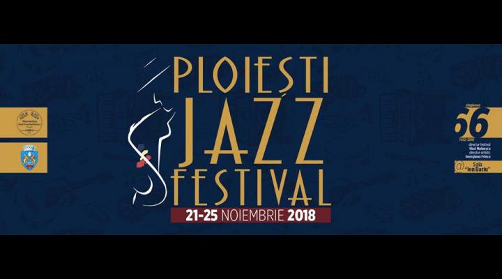  "Ploiești Jazz Festival", programul evenimentului