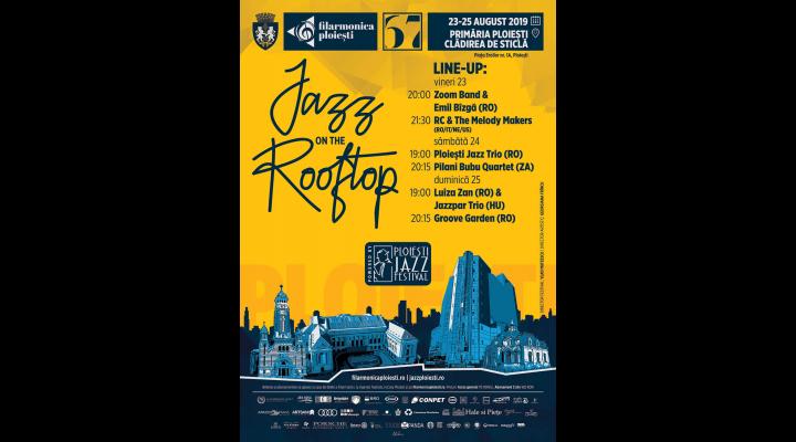 Festivalul Internațional "Jazz on the Rooftop" începe, vineri, la Ploiești