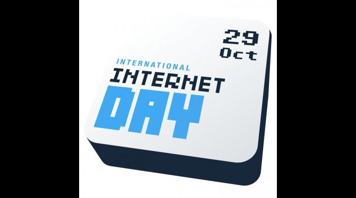 29 octombrie, Ziua Internationala a Internetului