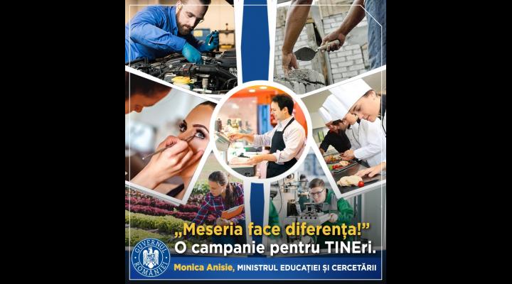 Ministerul Educației și Cercetării lansează astăzi, 11 februarie 2020, campania "Meseria face diferența!"
