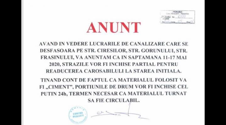 Trei strazi din Paulesti, unde se fac lucrari de canalizare, inchise partial saptamana aceasta