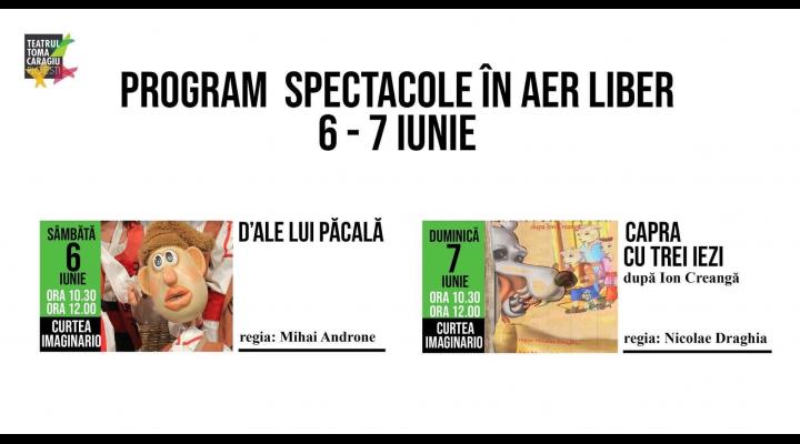 Spectacole in aer liber la Teatrul de Animatie pentru copii si tineret IMAGINARIO