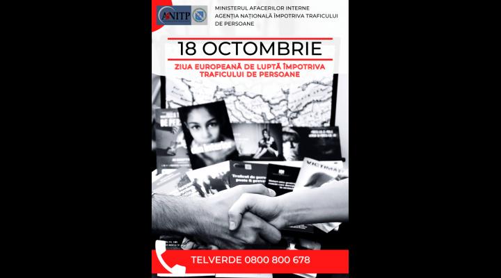 Acțiuni care marchează Ziua Europeană de Luptă Împotriva Traficului de Persoane – 18 octombrie