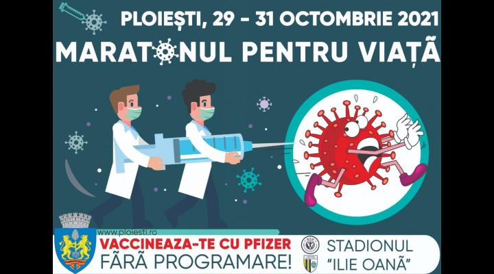 Se apropie maratonul de vaccinare anti-Covid-19 organizat de Primăria Ploiești