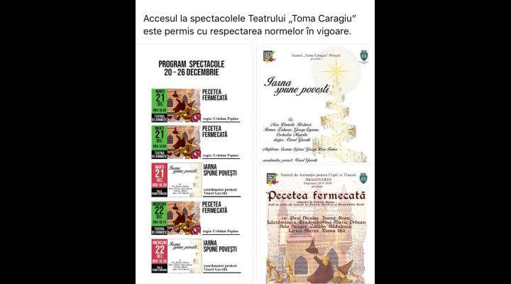 Spectacolele Teatrului „Toma Caragiu” de saptamana aceasta