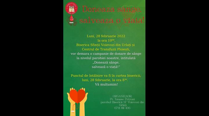 Campanie de donare de sange, organizata de Biserica Sfintii Voievozi Urlati/ Afla cum poti participa!