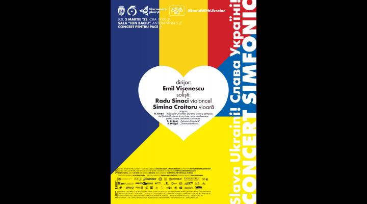 Concert simfonic dedicat refugiaților ucraineni, la Filarmonica Ploiești/Va fi disponibilă o urnă 