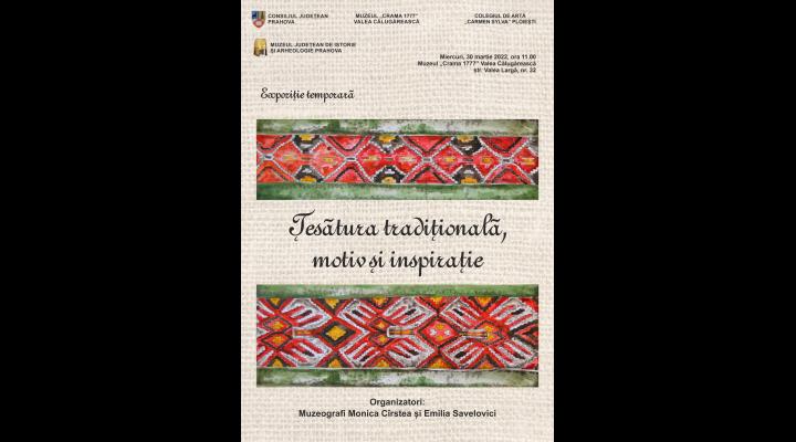 Expoziția temporară „Țesătura tradițională, motiv și inspirație”, la Muzeul „Crama 1777” – Valea Călugărească