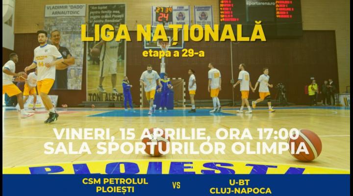 Baschet, Liga Naţională: vizitaţi de campioni la ultimul meci al sezonului în „Olimpia”!