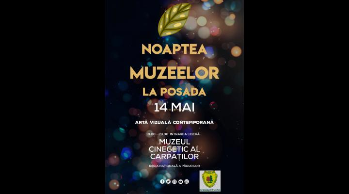  Muzeul Cinegetic al Carpaților Posada este deschis în cadrul evenimentului NOAPTEA MUZEELOR