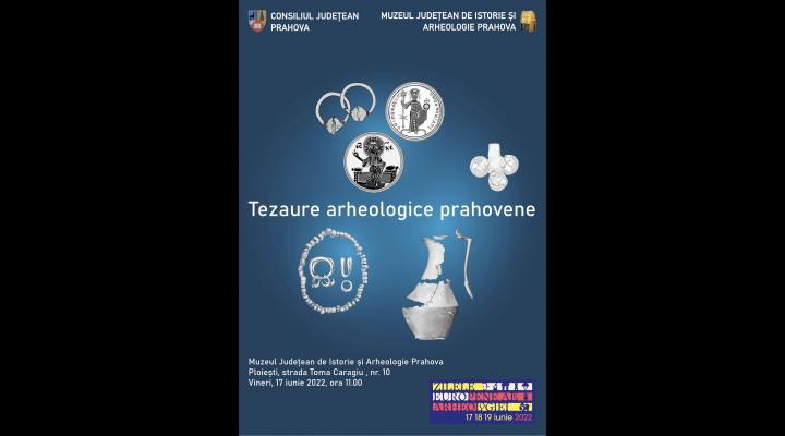 Trei tezaure, descoperite recent în Prahova, expuse la  Muzeul Județean de Istorie și Arheologie Prahova