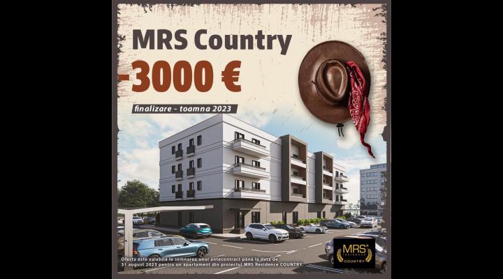 Prețurile la apartamentele MRS Residence COUNTRY s-au topit!