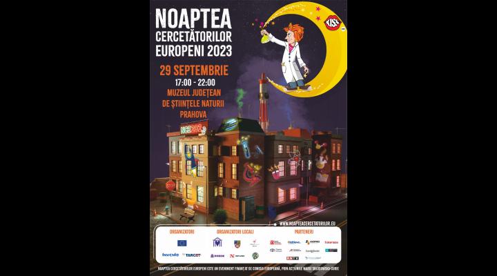 NOAPTEA CERCETĂTORILOR EUROPENI 2023