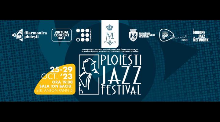 Ploiești Jazz Festival - Un răsărit muzical ce se apropie rapid!