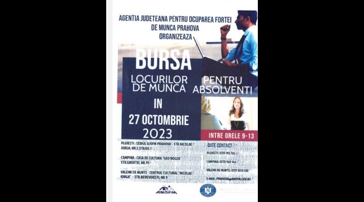 Bursa locurilor de munca, pe 27 octombrie, la Ploiesti, Campina si Valenii de Munte