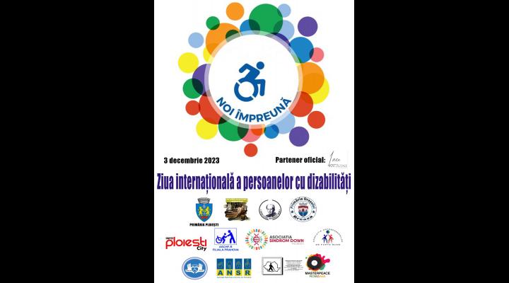 Ziua Internațională a persoanelor cu dizabilități, marcată la Ploiești