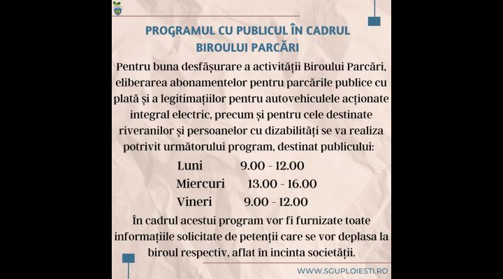 SGU Ploiești a anunțat programul de lucru cu publicul pentru ridicarea abonamentelor sau legitimațiilor de parcare