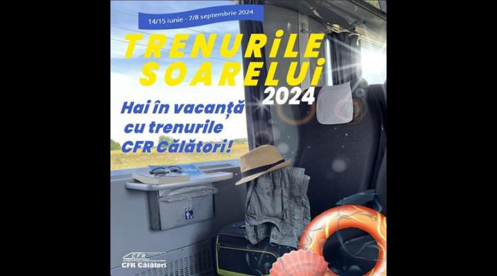 Trenurile Soarelui 2024 - Programul estival de transport 