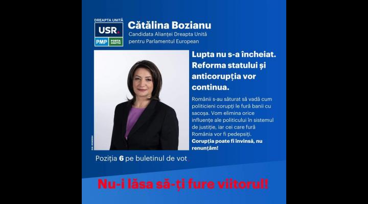 Cătălina Bozianu, candidata Alianței Dreapta Unită pentru Parlamentul European: Combaterea corupției este o prioritate pentru europarlamentarii Dreapta Unită