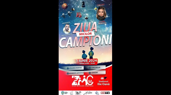 "Ziua Micilor Campioni", eveniment sportiv inedit, sâmbătă, 1 iunie 2024, la stadionul Ilie Oană