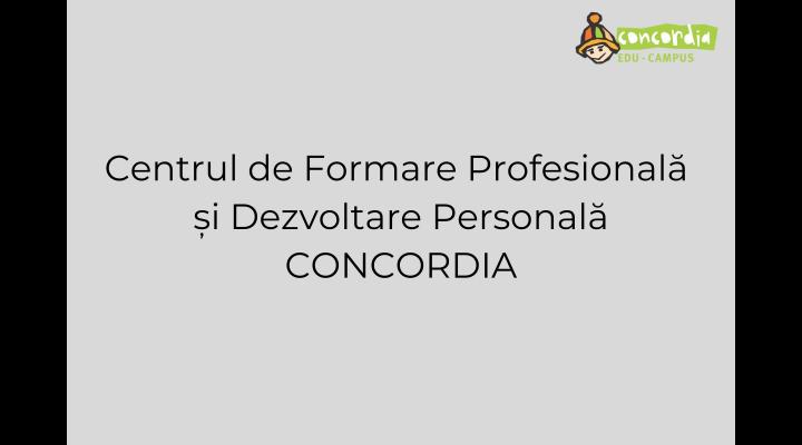 Edu-Campus CONCORDIA deschide Centrul de Formare Profesională și Dezvoltare Personală și lansează programul „Aici fiecare contează!” 