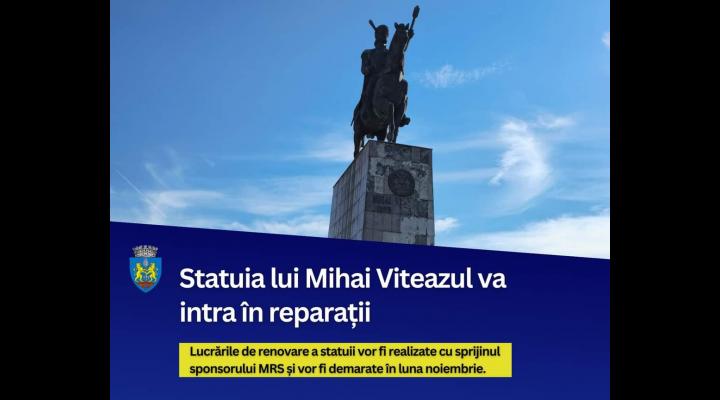 Statuia lui Mihai Viteazul din Piața Mihai Viteazul va intra în curând în renovare, cu ajutorul MRS RESIDENCE 