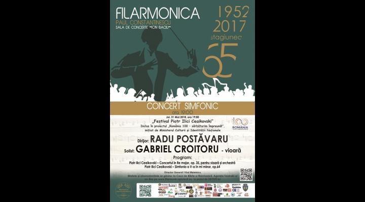  "Festival Piotr Ilici Ceaikovski", concert la Filarmonica "Paul Constantinescu" din Ploiești