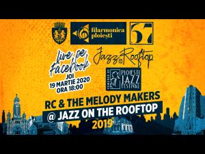 Stagiunea online la filarmonica ploiesteana - Concert RC&The Melody Makers