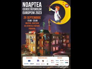 NOAPTEA CERCETĂTORILOR EUROPENI 2023