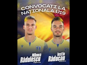 Rădulescu și Răducanu, convocați la naționala U19
