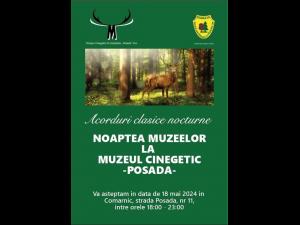 La Muzeul Cinegetic al Carpaților,, Posada " se desfășoară Noaptea Muzeelor pe 18 mai 2024