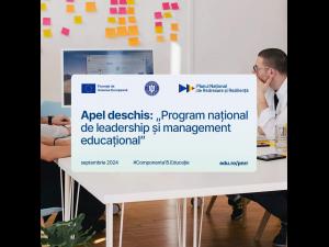 S-a lansat apelul competitiv de proiecte PNRR „Program național de leadership și management educațional”