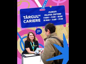 Târgul de Cariere  Ploiești – editia de primavara 2025/ Companiile prezente oferă peste 500  joburi                                      